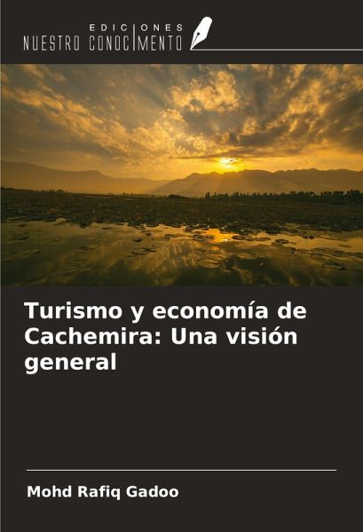 Turismo y economía de Cachemira: Una visión general