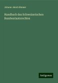 Handbach des Schweizerischen Bundesstaatsrechtes