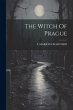 The Witch Of Prague - Bild 1