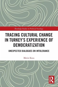 Tracing Cultural Change in Turkey's Experience of Democratization - Koca, Metin