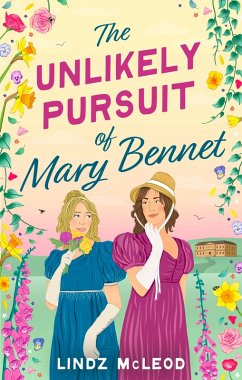 The Unlikely Pursuit of Mary Bennet - McLeod, Lindz