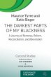 The Darkest Parts of My Blackness - Bild 1