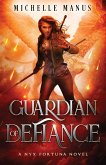 Guardian of Defiance Guardian of Defiance