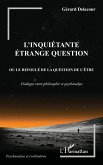 L'inquiétante étrange question