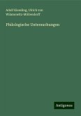 Philologische Untersuchungen