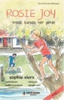 Rosie Joy-Orada Burada Her Yerde - Siers, Sophie