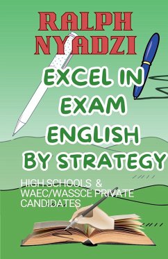 Excel in Exam English by Strategy - Nyadzi, Ralph