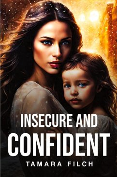 Insecure and Confident - Filch, Tamara
