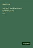 Lehrbuch der Chirurgie und Operationslehre