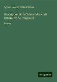 Description de la Chine et des états tributaires de l'empereur