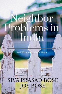 Neighbor Problems in India - Siva Prasad Bose