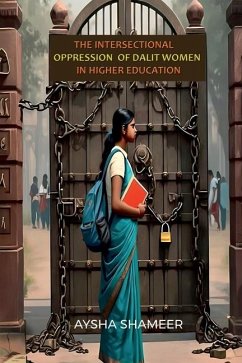 Cover The Intersectional Oppression of Dalit Women in Higher Education
