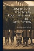 Principles Of Elementary Education And Their Application