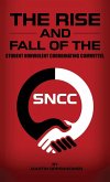 The Rise and Fall of the Student Nonviolent Coordinating Committee The Rise and Fall of the Student Nonviolent Coordinating Committee