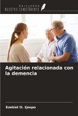 Agitación relacionada con la demencia