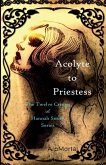 Acolyte To Priestess Acolyte To Priestess
