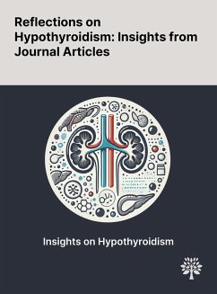 Reflections on Hypothyroidism - Akter, Nazma; Ferdous, Hs; Qureshi, Nazmul Kabir