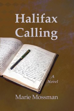 Halifax Calling - Mossman, Marie