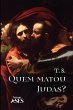 Quem matou Judas? - Bild 1