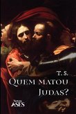 Quem matou Judas?