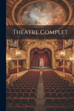 Theatre Complet - Anonymous