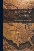 The City of Chelsea The City of Chelsea