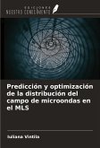 Predicción y optimización de la distribución del campo de microondas en el MLS