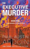 The Executive Murder The Executive Murder
