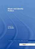 Music and Identity Politics Music and Identity Politics