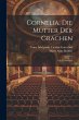 Cornelia, Die Mutter Der Grachen: Ein... - Bild 1
