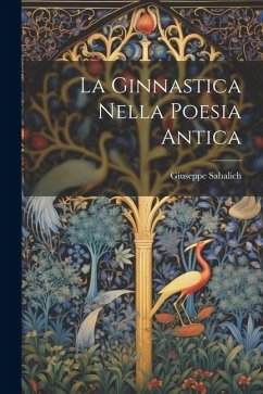 Cover La Ginnastica Nella Poesia Antica