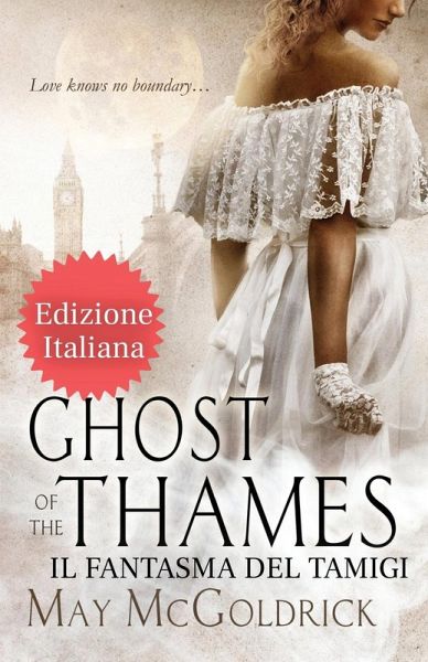 Ghost of the Thames (Il Fantasma del Tamigi) Ghost of the Thames (Il Fantasma del Tamigi)