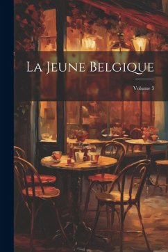 Cover La Jeune Belgique; Volume 3