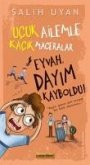 Eyvah, Dayim Kayboldu