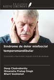 Síndrome de dolor miofascial temporomandibular Síndrome de dolor miofascial temporomandibular