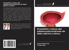 Prostatitis crónica del adolescente/síndrome de dolor pélvico crónico - Lee, Keon-Cheol; Cho, In-Rae