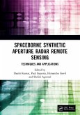 Spaceborne Synthetic Aperture Radar Remote Sensing Spaceborne Synthetic Aperture Radar Remote Sensing