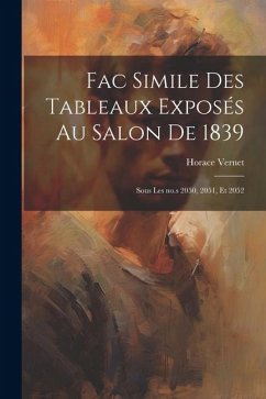 Cover Fac simile des tableaux exposés au salon de 1839