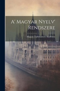 Cover A' Magyar Nyelv' Rendszere