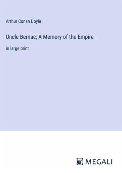 Cover Uncle Bernac; A Memory of the Empire