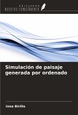 Simulación de paisaje generada por ordenado