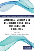 Statistical Modeling of Reliability Structures and Industrial Processes Statistical Modeling of Reliability Structures and Industrial Processes