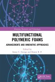 Multifunctional Polymeric Foams