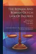 The Roman And Roman-dutch Law Of... - Bild 1