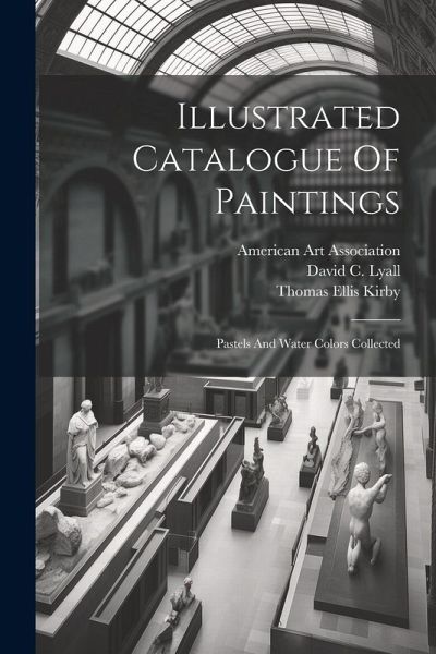 Illustrated Catalogue Of Paintings Illustrated Catalogue Of Paintings