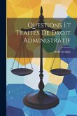 Questions Et Traités De Droit Administratif