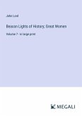 Beacon Lights of History; Great Women Beacon Lights of History; Great Women