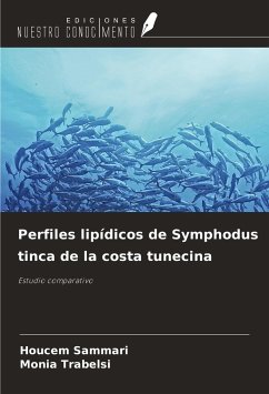 Perfiles lipídicos de Symphodus tinca de la costa tunecina - Sammari, Houcem; Trabelsi, Monia