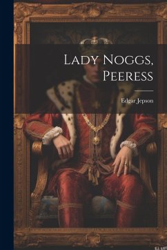 Cover Lady Noggs, Peeress