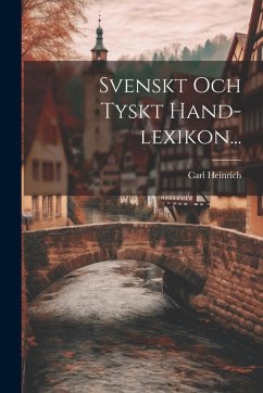 Cover Svenskt Och Tyskt Hand-lexikon...